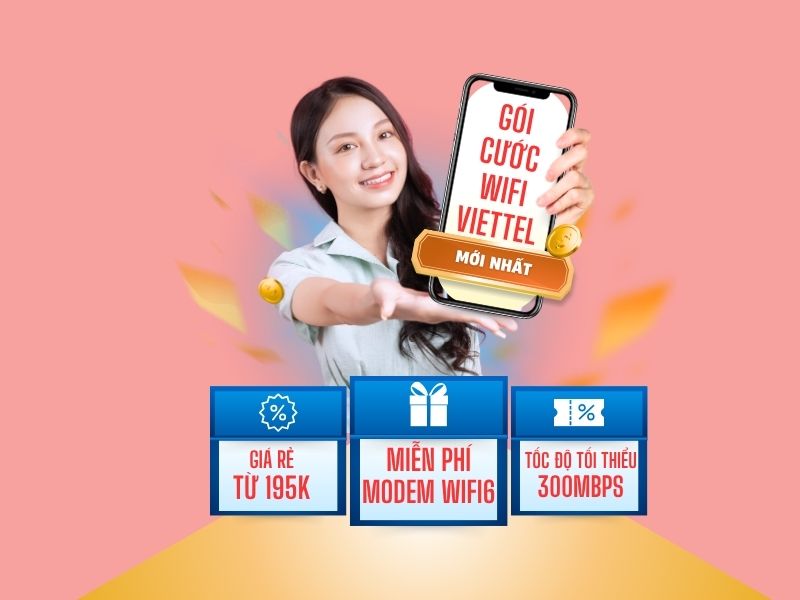 Các Gói Cước Wifi Viettel Mạnh Có 1 0 2