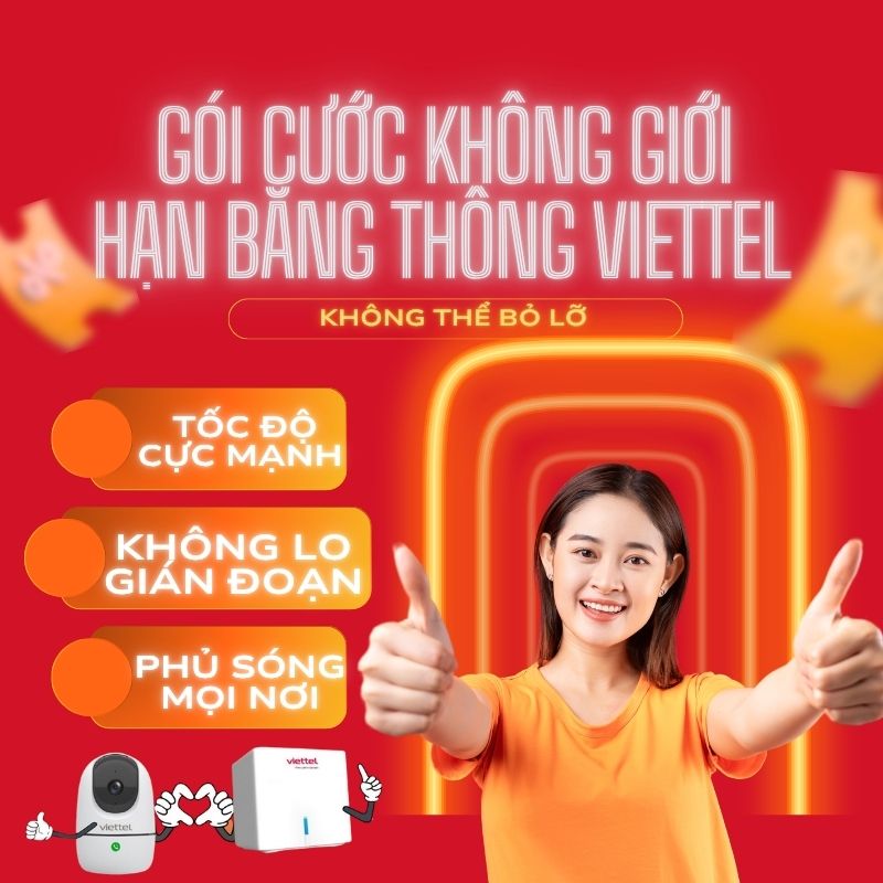 Gói Cước Không Giới Hạn Băng Thông Viettel