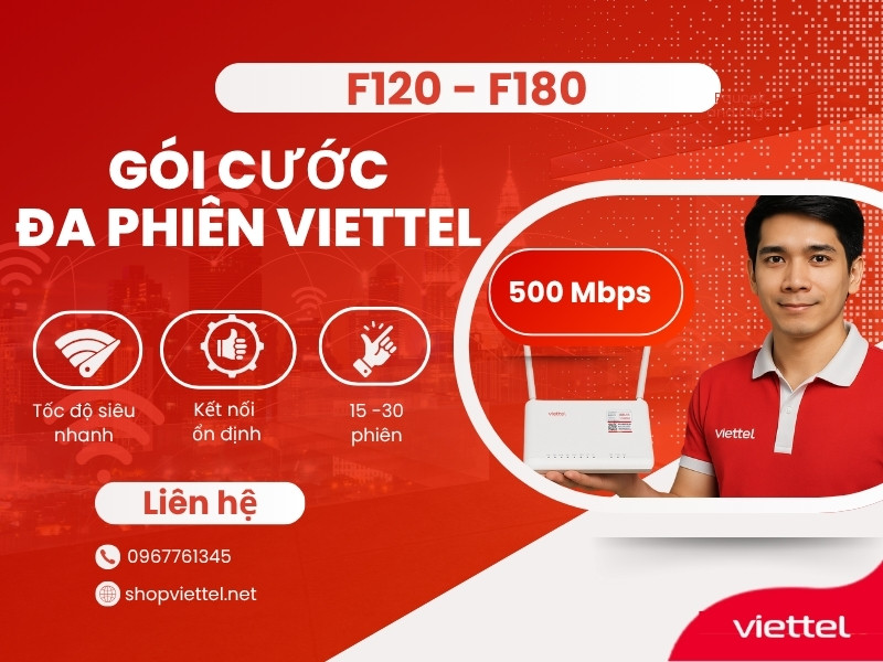 Gói cước đa phiên Viettel F120 và F180