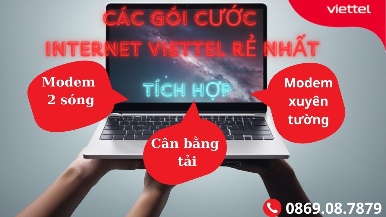 Các Gói Cước Internet Viettel Rẻ Nhất